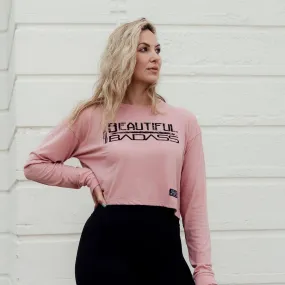 Women's Beautiful Badass Long Sleeve Cropped T-Shirt - Desert Pink